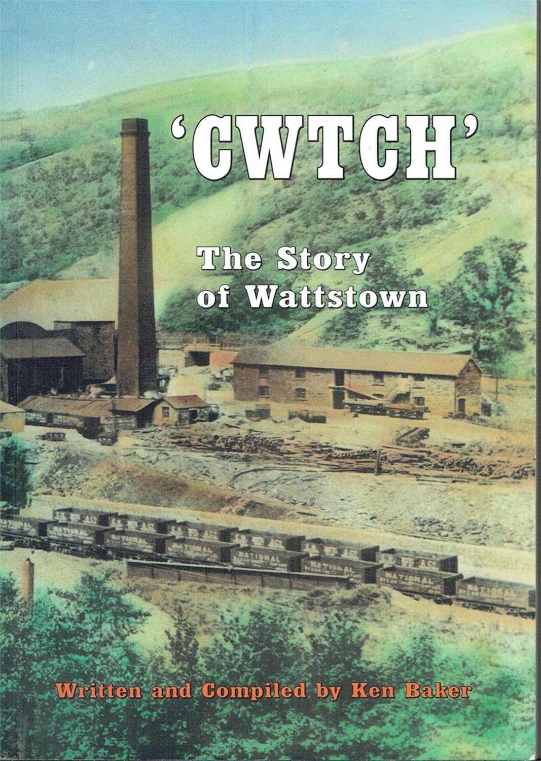 Cwtch - The Story of Wattstown